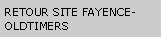 Zone de Texte: RETOUR SITE FAYENCE-OLDTIMERS